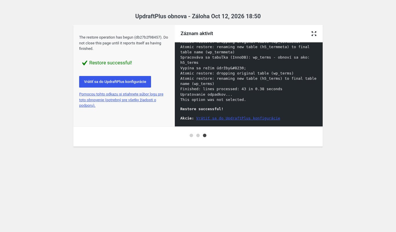 Hláška Restore successful po dokončení obnovy v UpdraftPlus so záznamom aktivít